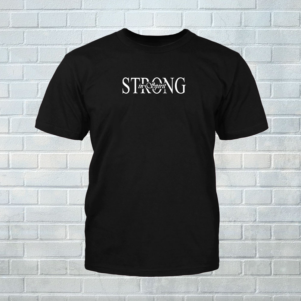 T shirt Strong in Spirit Black